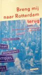 Peter Blanker 61797 - Breng mij naar Rotterdam terug + 2 cd's Een eeuw liedjes over de Maasstad en haar inwoners: een bloemlezing