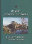 Vinne,F.v/d ,Koornstra-Westerhof H., Meulen H.van der - Rondje Weststellingwerf - ,de mooiste plekjes in woord en beeld 1998
