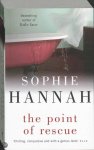 Sophie Hannah - The Point of Rescue