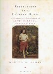 CARROLL, Lewis - Morton N. COHEN - Reflections in a Looking Glass - A Centennial Celebration of Lewis Carroll, Photographer
