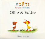 Oliver Dunrea - Gonnie & vriendjes - Ollie & Eddie