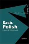 Dana Bielec 82064 - Basic Polish A Grammar and Workbook