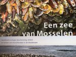 Norbert Dankers, Frouke Fey-Hofstede - Een zee van mosselen