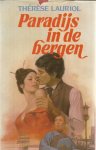 Lauriol, Therese - Paradijs in de bergen