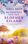 Tabea Bach - De vrouwen van het bloemeneiland