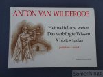 van Wilderode, Anton. - Het weifelloze weten / Das verbürgte Wissen / A biztos tudás.