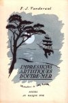Vanderwal, F.J., W. Landelle (illustrator), - Impressions artistiques d'Outre-Mer. [Limited numbered edition, gift-inscribed copy]