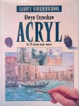 Crawshaw, Alwyn & Peter Bosma - Acryl: in 28 lessen naar succes