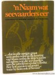 GRUTTER, Wilhelm. - n Naam wat seevaarders eer. 'n Geskiedenis van die opleidingskip Generaal Botha deur Wilhelm Grütter.