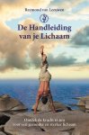 Raymond van Leeuwen - De Handleiding Van Je Lichaam