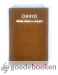 Meyer, F.B. - David --- Herder, koning en psalmist. door H.W.S. (Henriette WIlhelmina Spiering).