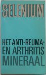 Lewis Alan, vert. Lang Tineke de, omslag Lucas Rob - Selenium het anti-reuma en arthritis mineraal