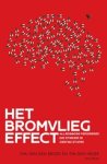 Eva van den Broek ; Tim den Heijer - Het bromvliegeffect