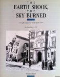 Bronson, William - The Earth Shook, the Sky Burned: A Moving Record of America's Greatest Earthquake and Fire - San Francisco, April 1906