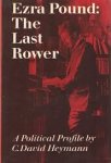 C. David Heymann - Ezra Pound: The Last Rower A political profile