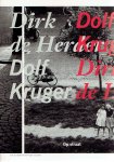 HERDER, Dirk de & Dolf KRUGER - Dirk de Herder en Dolf Kruger - Op straat.