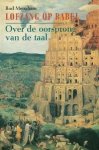 Mengham, Rod - Lofzang op Babel. Over de oorsprong van de taal.
