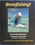 Randall Kaufmann - Bonefishing!