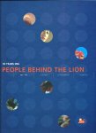 Beek, Hein van e.a. - People behind the lion. Ten Years ING. 1991-2001.