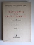 Menendez, Pidal, Ramon - Crestomatia del Espanol Medieval - TOMO II
