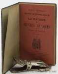 Decrespe, Marius, Papus (introd.).  Maurice Boué de Villiers - (Two works in 1 volume:) .1:  Marius Decrespe. La matière des oeuvres magiques. 'Pincipes de physique occulte'. Préface de Papus. 2: Maurice Boué de Villiers. Manuel de magie. Aperçu des sciences occultes. Théurgie, psychurgie, alchimie, thé...