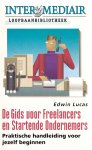 Lucas, Edwin - De gids voor freelancers en startende ondernemers