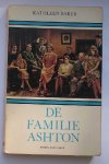 BAKER, KATHLEEN, - De familie Ashton. Het boek van de populaire tv serie.