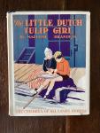 Brandeis, Madeline and Daley, Renate ( illustrations) - The Little Dutch Tulip Girl