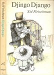 Fleischman, Sid  Vertaald  door  Hanna Nouwen  met tekeningen van  Eric von Schmidt  .. Omslag van Robert Nix - Djingo Django en meneer de Pauw-Dollekervel-Jansen  ..  Bekroond met gouden griffel UIT 1975