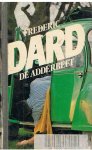 Dard, Frederic - De adderbeet
