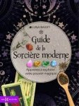 Luna Bailey - Guide de la sorcière moderne