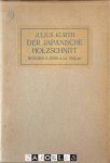 Julius Kurth - Der Japanische Holzschnitt