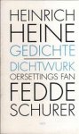 Heinrich Heine - Gedichte = Dichtwurk Oersettings fan Fedde Schurer