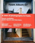 Krijnen, Marloes ; Beckers, Amber ; Esner, Rachel .FOAM - foam album 07
