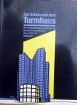 Florian Zimmermann et al. - Der Schrei nach dem Turmhaus.