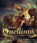 QUELLINUS, ERASMUS & MUSÉE DE FLANDRE. - Erasmus Quellinus. In de voetsporen van Rubens.