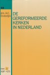 Endedijk, drs.H.C. - De gereformeerde kerken in Nederland. Deel 2 : 1936-1975