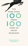 Share, Don - The Open Door - One Hundred Poems, One Hundred Years of Poetry Magazine One Hundred Poems, One Hundred Years of Poetry Magazine