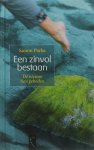 Parke, Simon - Een zinvol bestaan / de nieuwe tien geboden.
