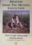 MESDAG. - Masters From The Mesdag Collection. Van Gogh Museum Amsterdam 20 March - 19 August 1992.
