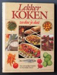 Belterman, Hans - Lekker koken zo doe je dat / druk 1