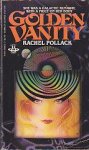 Pollack, Rachel - Golden Vanity