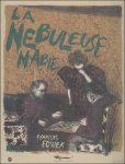 Fossier Fran ois - n buleuse nabie : Les Nabis et l'art graphique,
