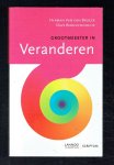 Broeck, Herman van den & Dave Bouckenooghe - Grootmeester in veranderen