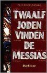 Ben Hoekendijk - Twaalf joden vinden de messias 2