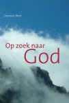 Dominic Boot - Op zoek naar God