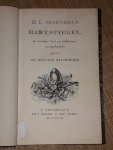 Bilderdijk, mr. Willem - H.L. Spieghels Hartspiegel. In nieuwe taal en dichtmaat overgebracht