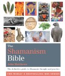 John Matthews - The Shamanism Bible John Matthews - The Shamanism Bible