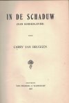 Bruggen Carry van - In de schaduw  ( van kinderleven )  = Joods kinderleven. Debuut