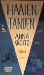 Anna Woltz - Haaientanden Anna Woltz - Haaientanden